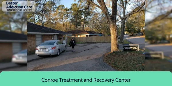 Conroe Treatment and 501 Everett Street 1 Conroe Treatment and 501 Everett Street 1