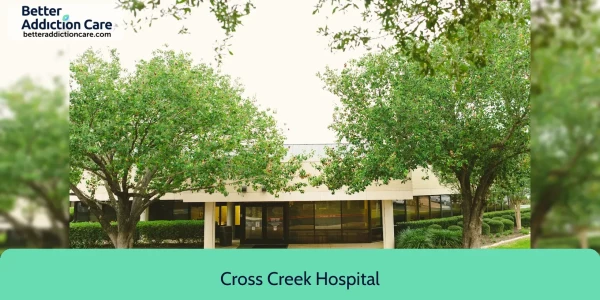 Cross Creek Hospital 8402 Cross Park 1 Cross Creek Hospital 8402 Cross Park 1