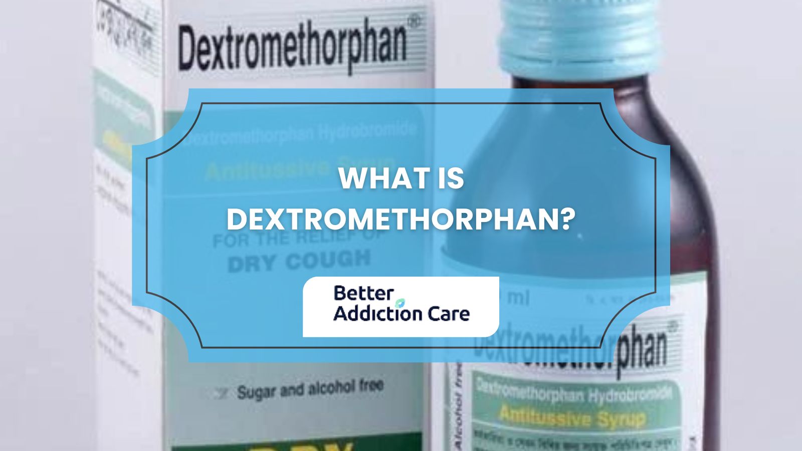 What is Dextromethorphan? What is Dextromethorphan?