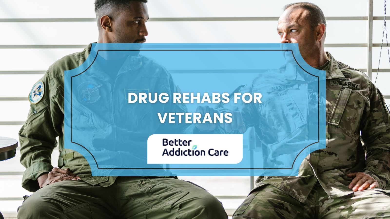 Drug Rehabs for Veterans Drug Rehabs for Veterans