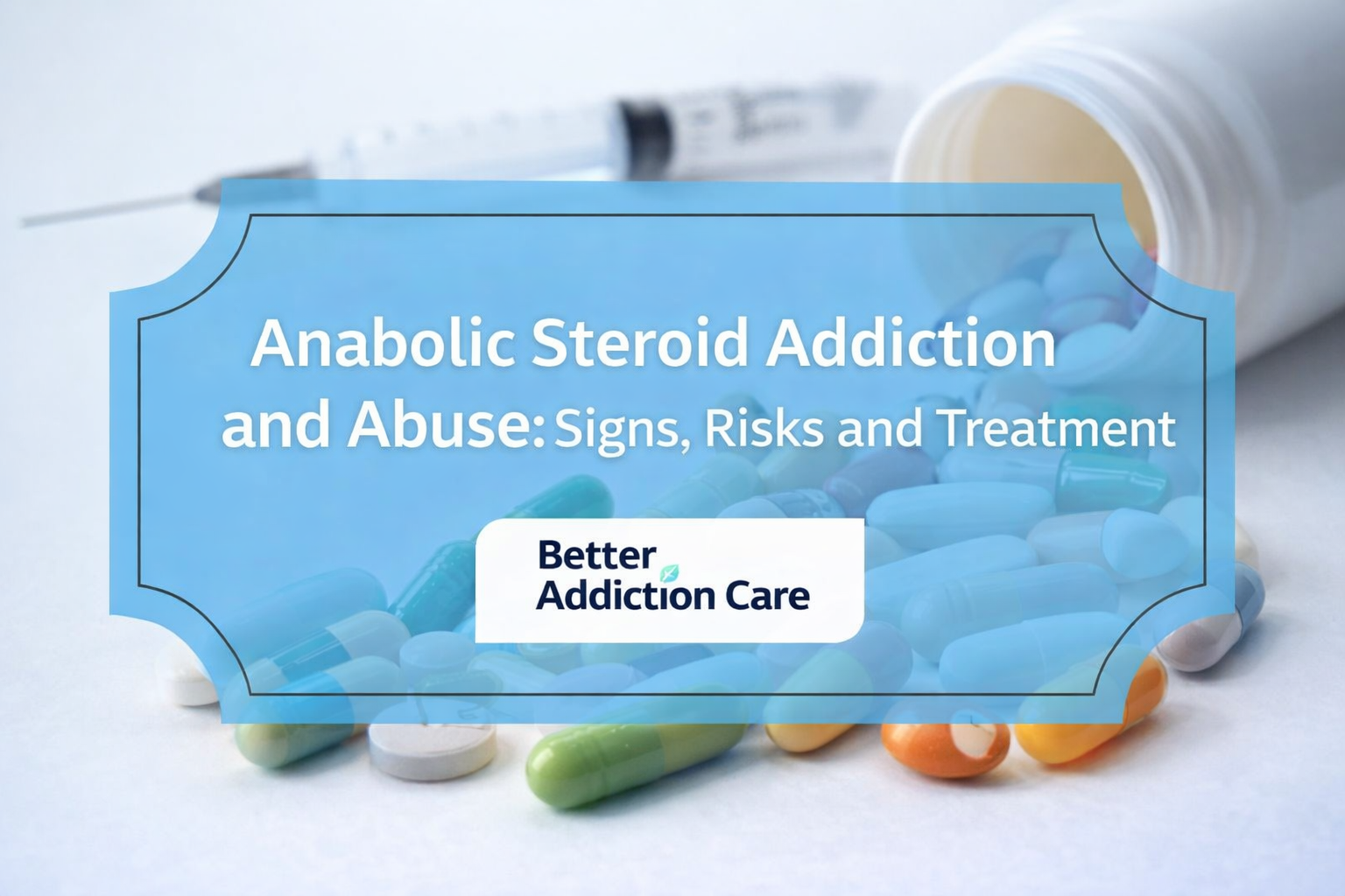 Anabolic Steroid Addiction and Abuse Signs, Risks, and Treatment