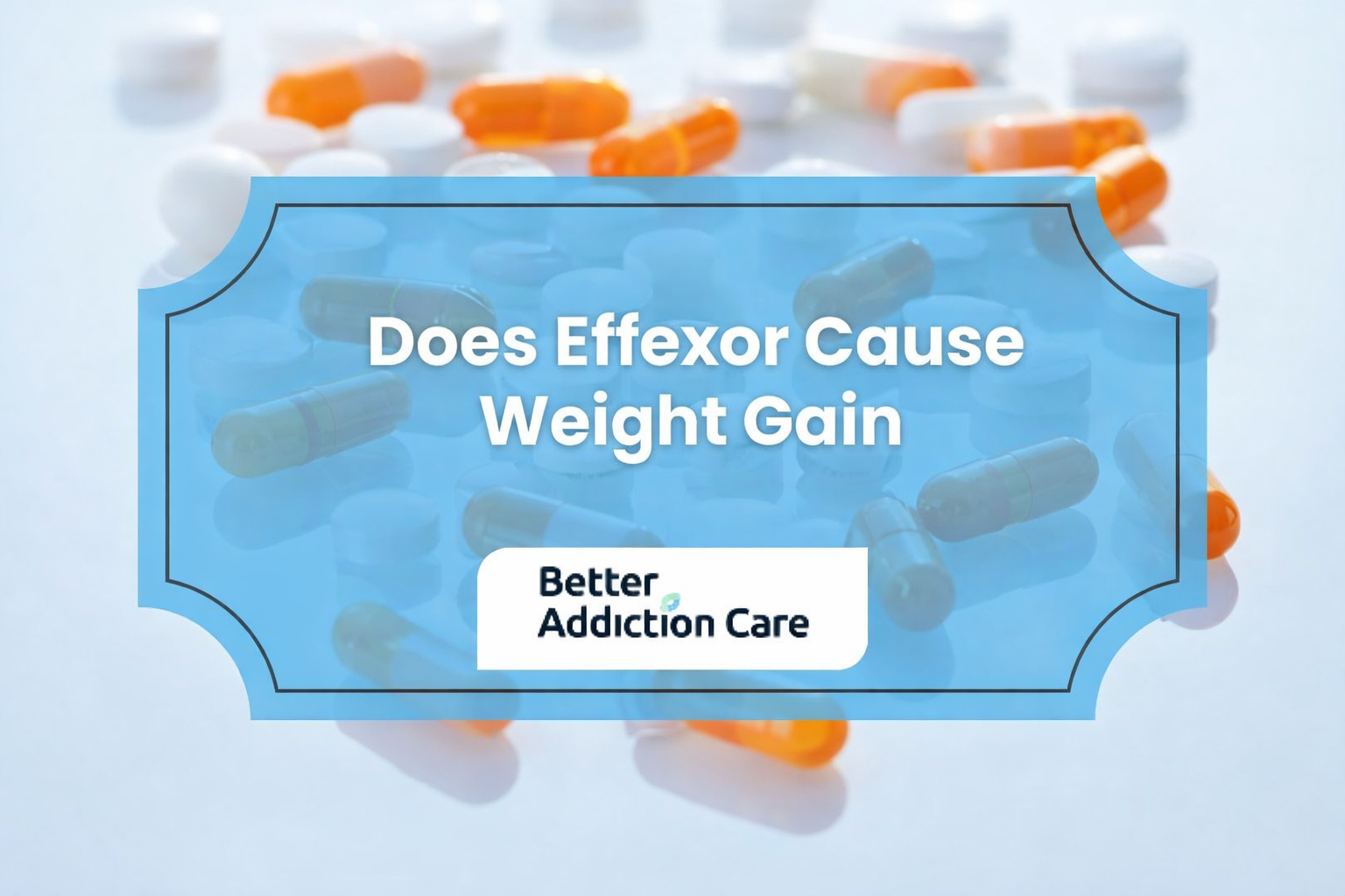 Does Effexor Cause Weight Gain? Is It a Common Side Effect?