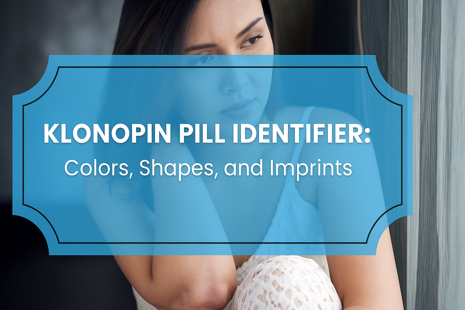 Klonopin Pill Identifier: Colors, Shapes, and Imprints Klonopin Pill Identifier: Colors, Shapes, and Imprints