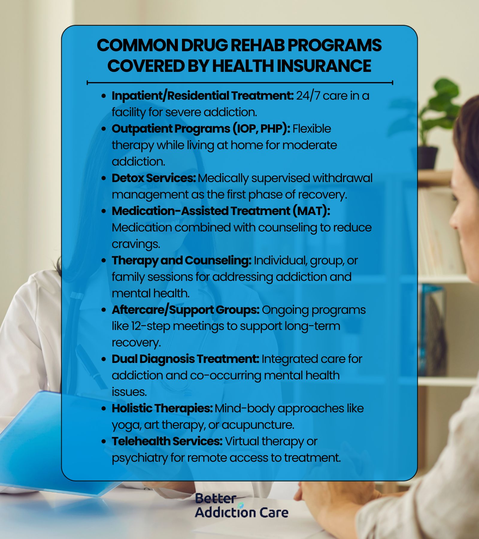 Common drug rehab programs covered by health insurance
