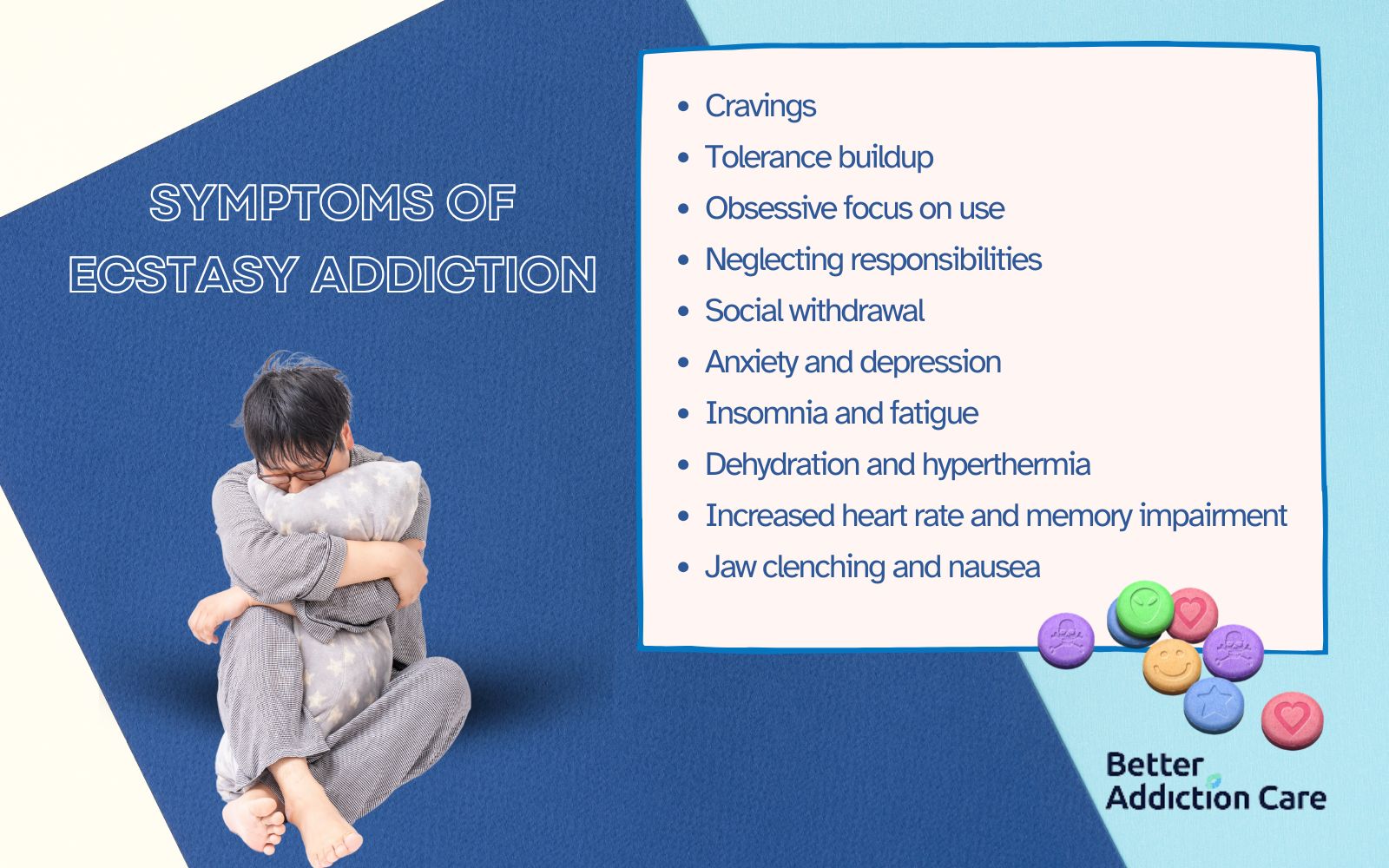 Signs, Symptoms, and Side Effects of Ecstasy Addiction