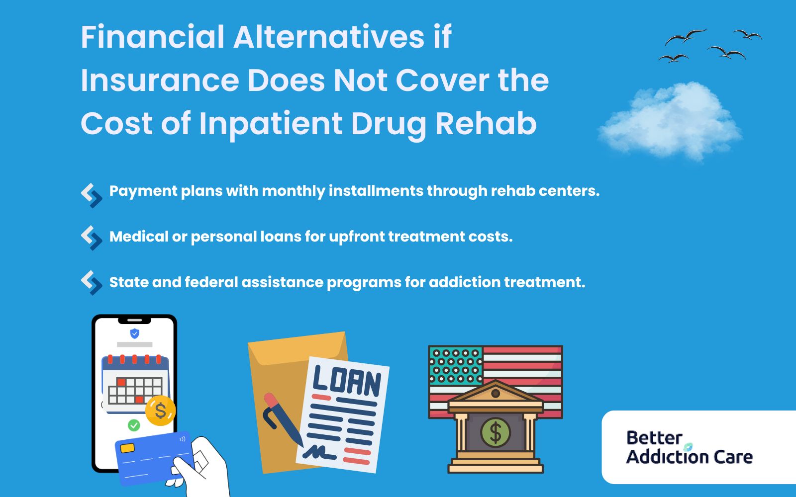 Financial Alternatives if Insurance Does Not Cover the Cost of Inpatient Drug Rehab