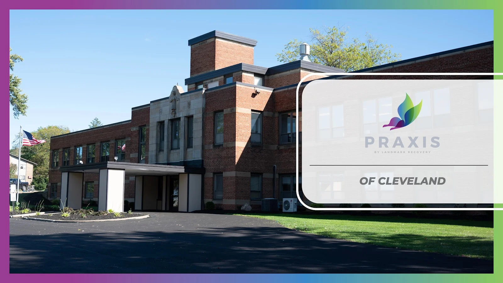 Praxis By Landmark Recovery Praxis By Landmark Recovery