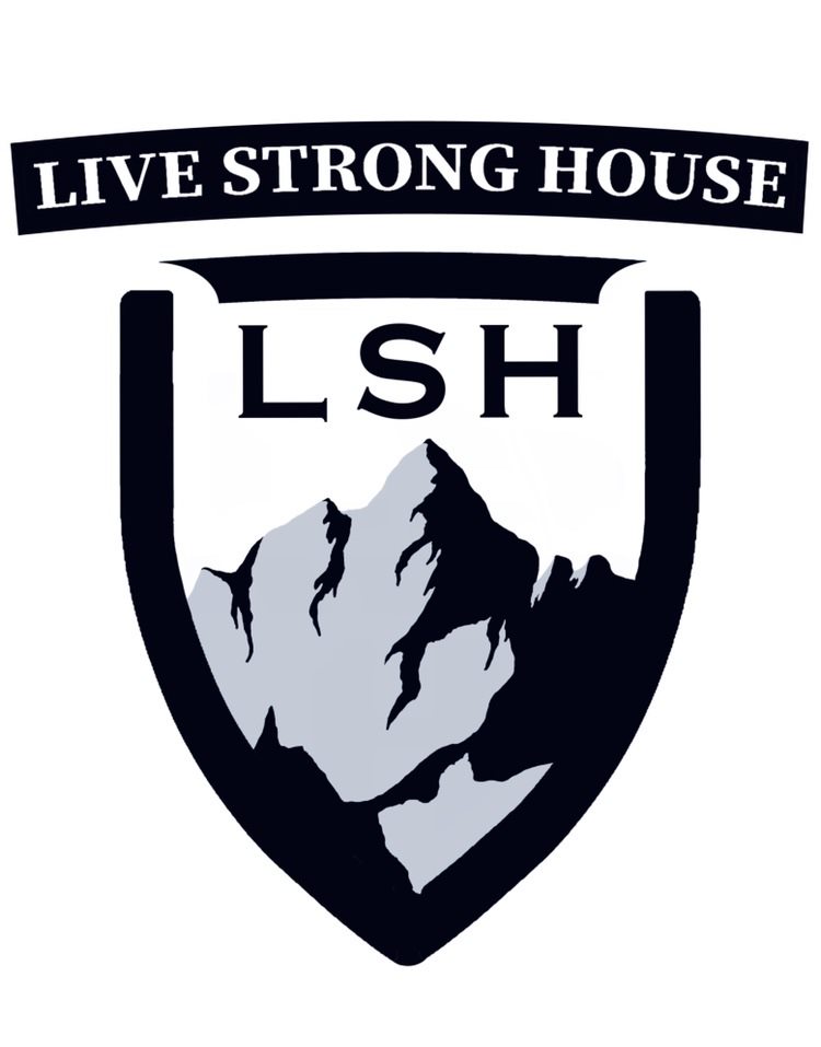 Live Strong House