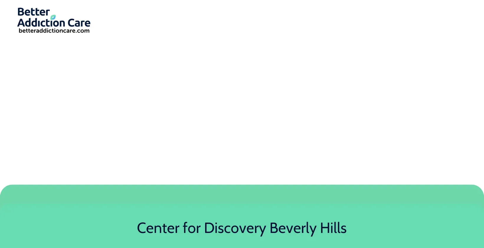 Center for Discovery 8484 Wilshire Boulevard, 1 Center for Discovery 8484 Wilshire Boulevard, 1
