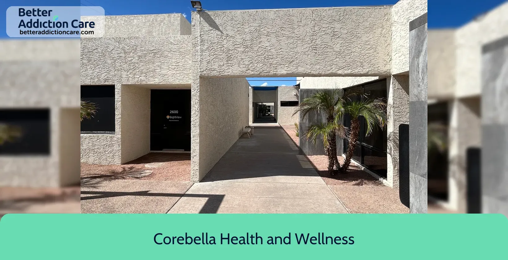 Corebella Health and 2600 East Southern 5