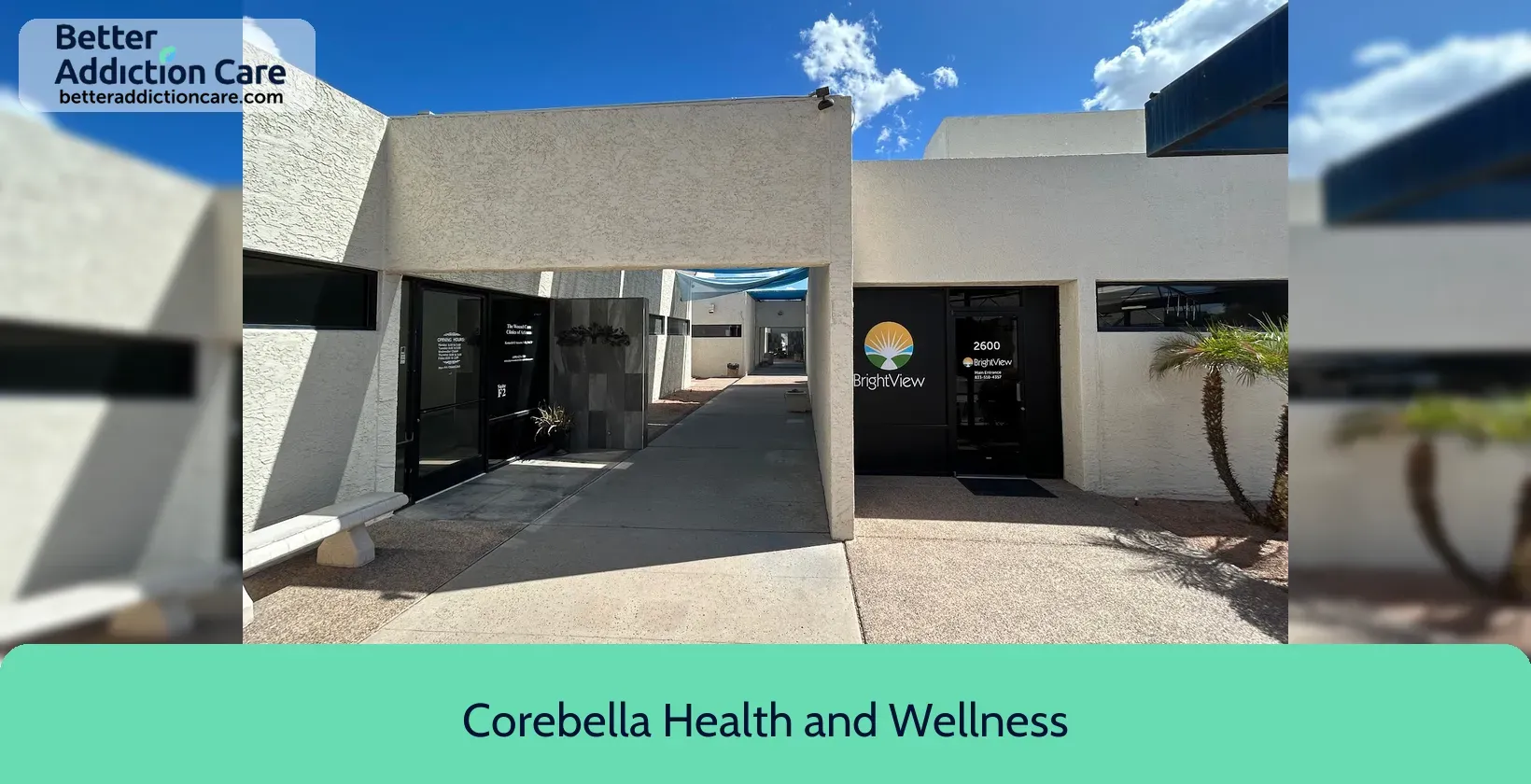 Corebella Health and 2600 East Southern 7