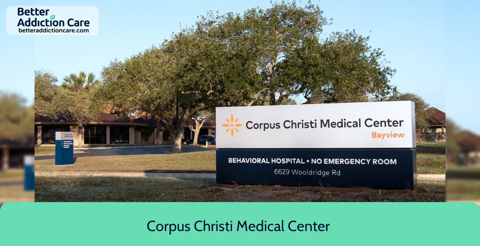 Corpus Christi Medical 6629 Wooldridge Road 1 Corpus Christi Medical 6629 Wooldridge Road 1