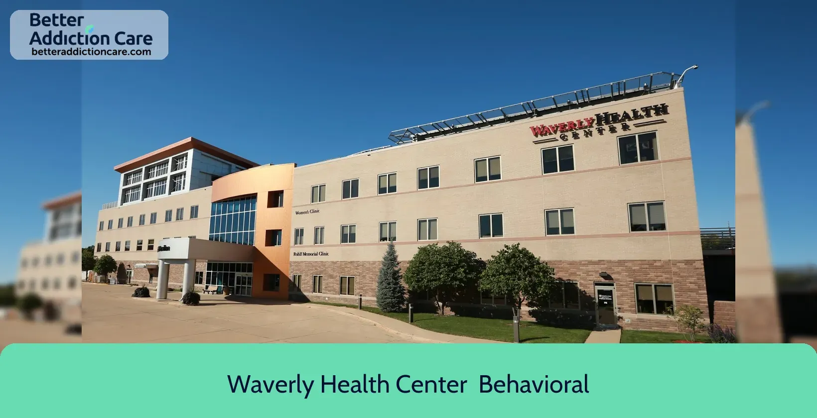 Waverly Health Center 312 9th Street 1 Waverly Health Center 312 9th Street 1