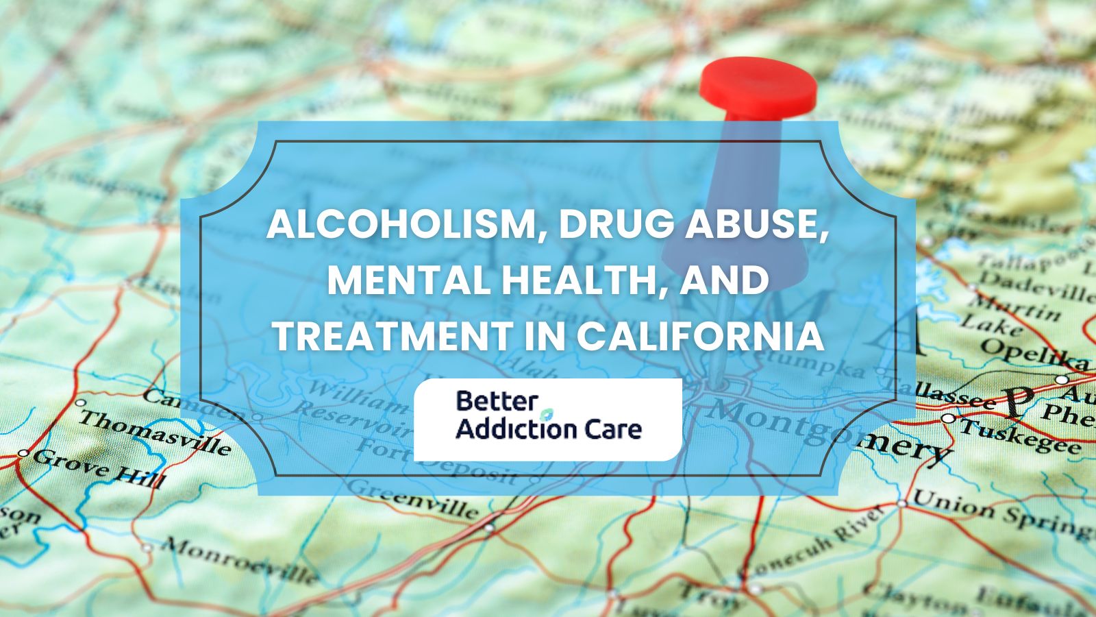 Alcoholism, Drug Abuse, Mental Health, and Treatment in California