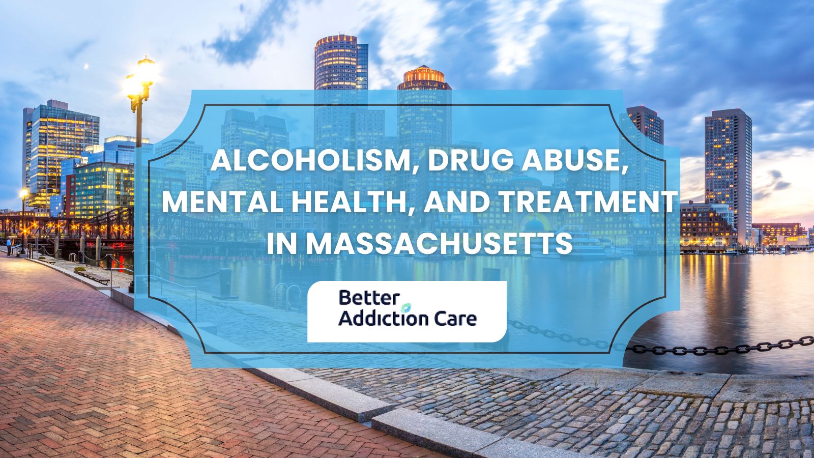 Alcoholism, Drug Abuse, Mental Health, and Treatment in Massachusetts
