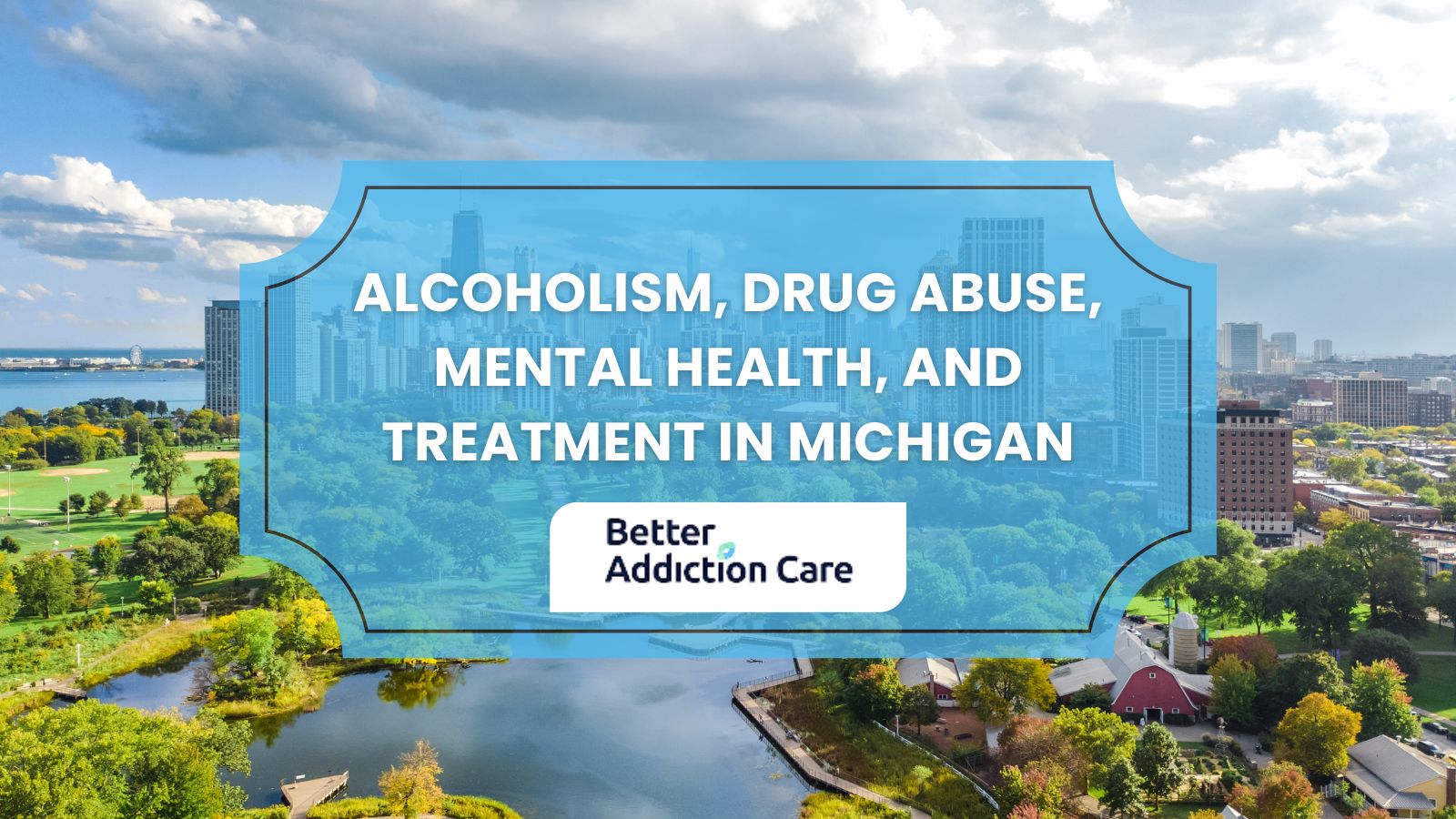 Alcoholism, Drug Abuse, Mental Health, and Treatment in Michigan
