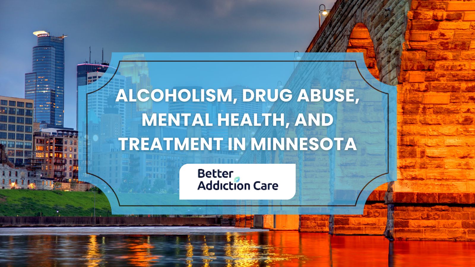 Alcoholism, Drug Abuse, Mental Health, and Treatment in Minnesota