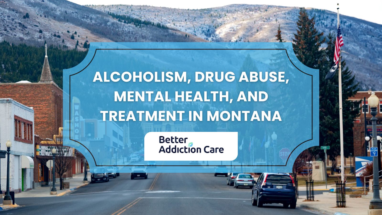 Alcoholism, Drug Abuse, Mental Health, and Treatment in Montana