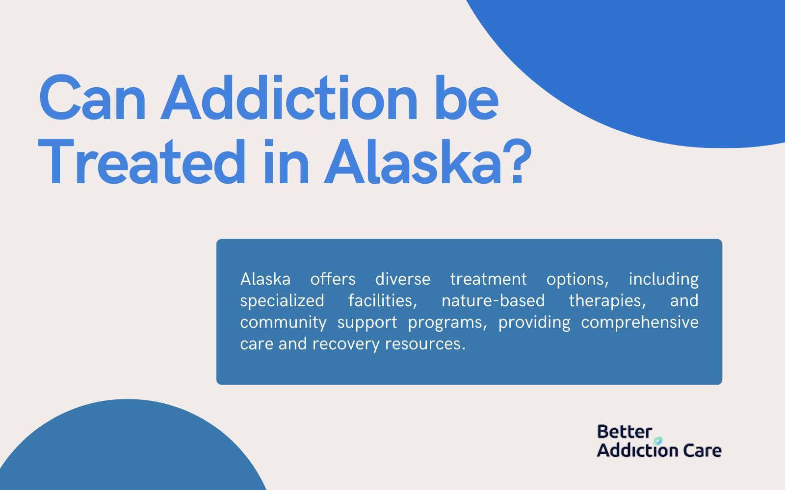 Can Addiction be Treated in Alaska?
