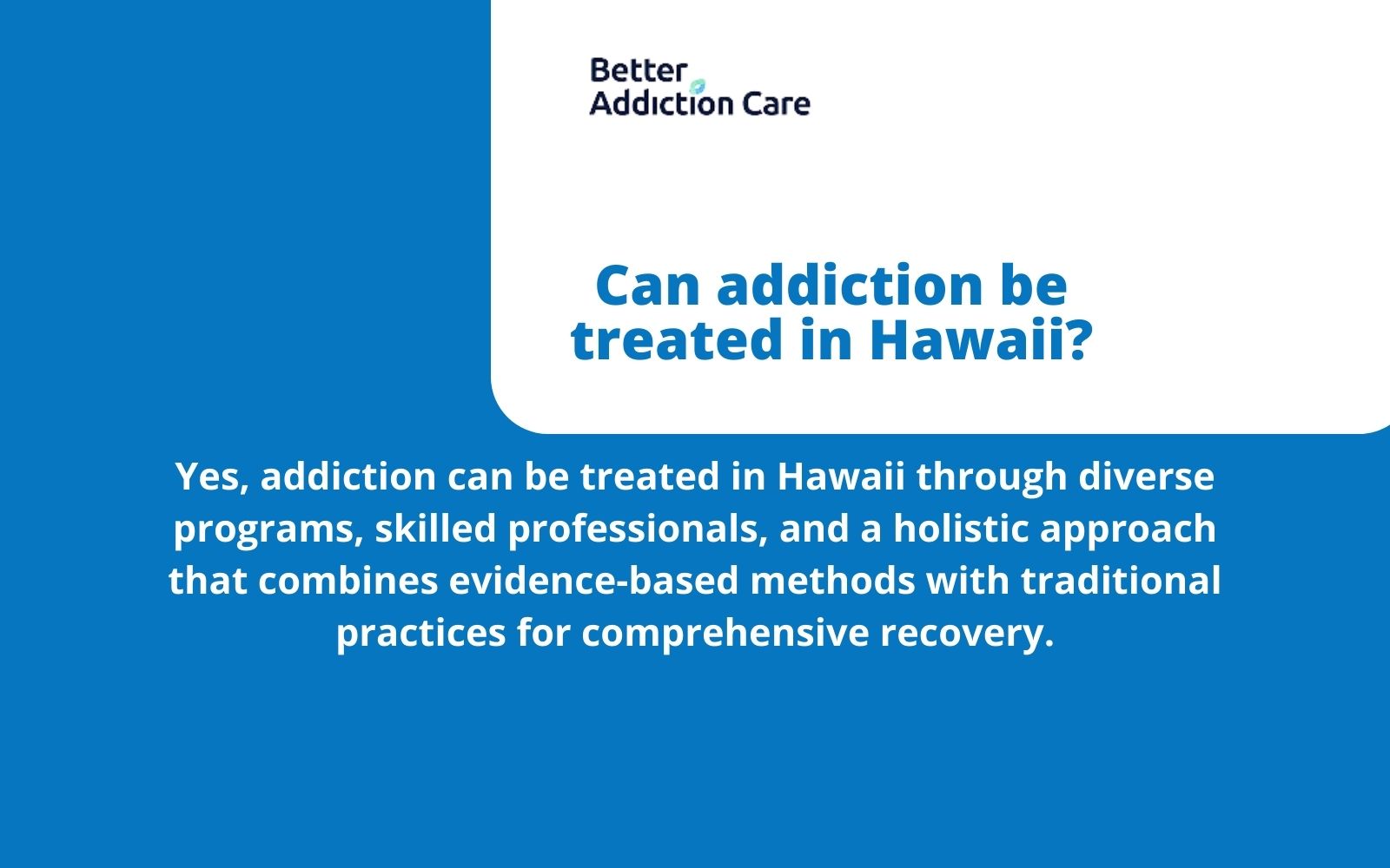 Can Addiction be Treated in Hawaii?