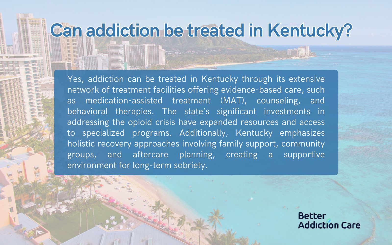Can Addiction be Treated in Kentucky?