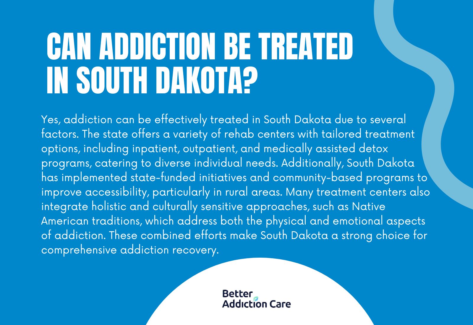 Can Addiction be Treated in South Dakota?
